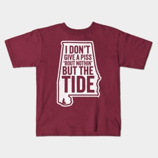 I Don't Give A Piss About Nothing But The Tide - Alabama Football Kids T-Shirt